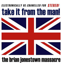 The Brian Jonestown Massacre - Take It From The Man! [2LP]