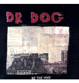 Dr. Dog Dr. Dog - Be The Void