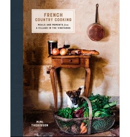 French Country Cooking, Mimi Thorisson
