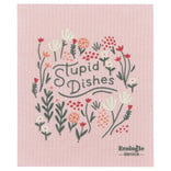 Now Designs Swedish Dishcloth, Stupid Dishes