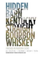 Whiskey - Neeley Family Distillerey - Hidden Barn Kentucky Straight Bourbonm MADEIRA CASK