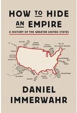 Books How to Hide an Empire by Daniel Immerwahr ( Winter Class 2025)