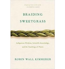 Books Braiding Sweetgrass by Robin Wall Kimmer (Thank)