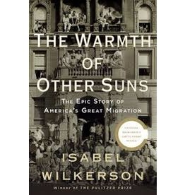 Books The Warmth of Other Suns: The Epic Story of America's Great Migration by Isabel Wilkerson (Book Post!)