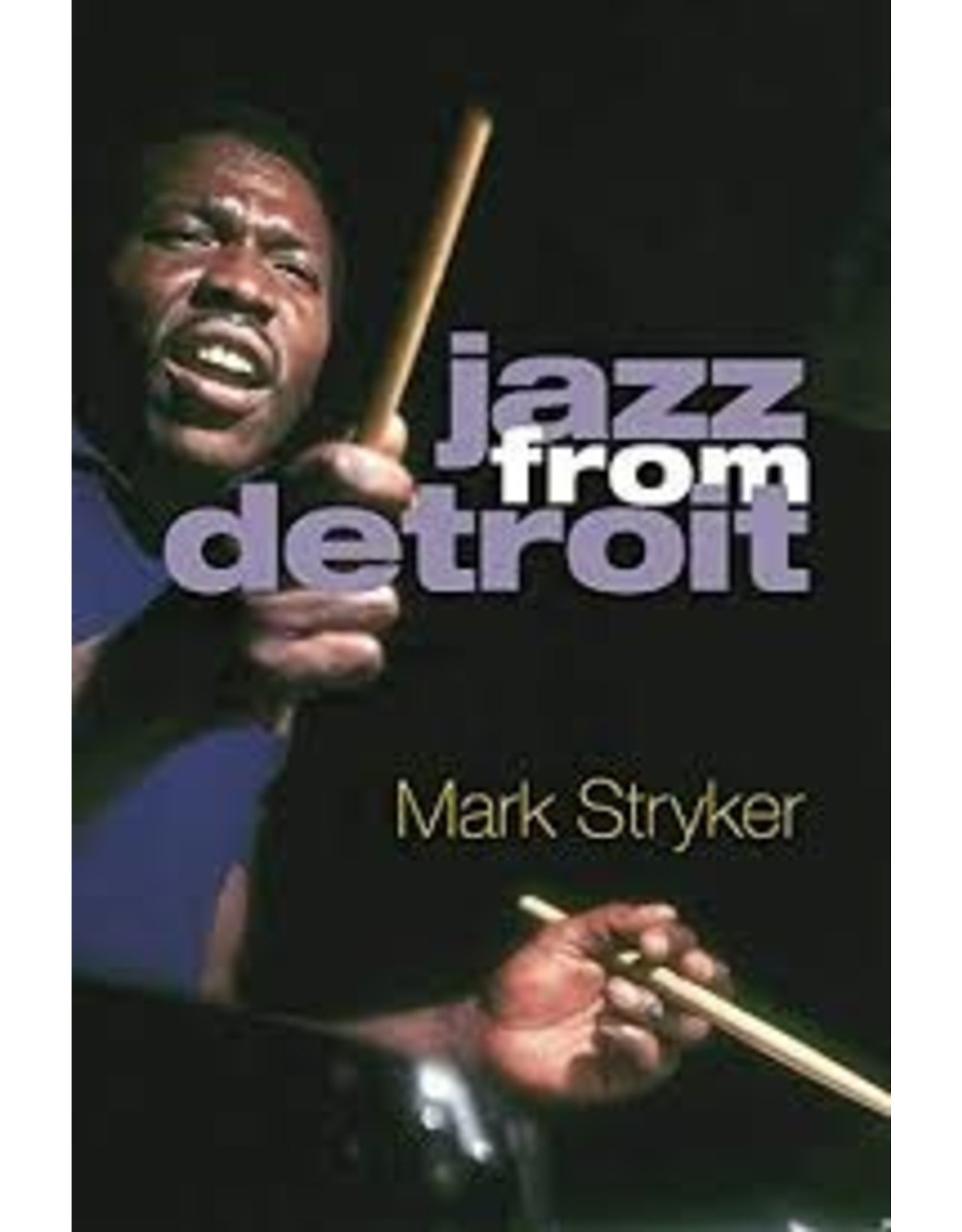 Books Jazz from Detroit by Mark Stryker