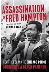 Books The Assassination of Fred Hampton Updated and Edited by Jeffrey Haas