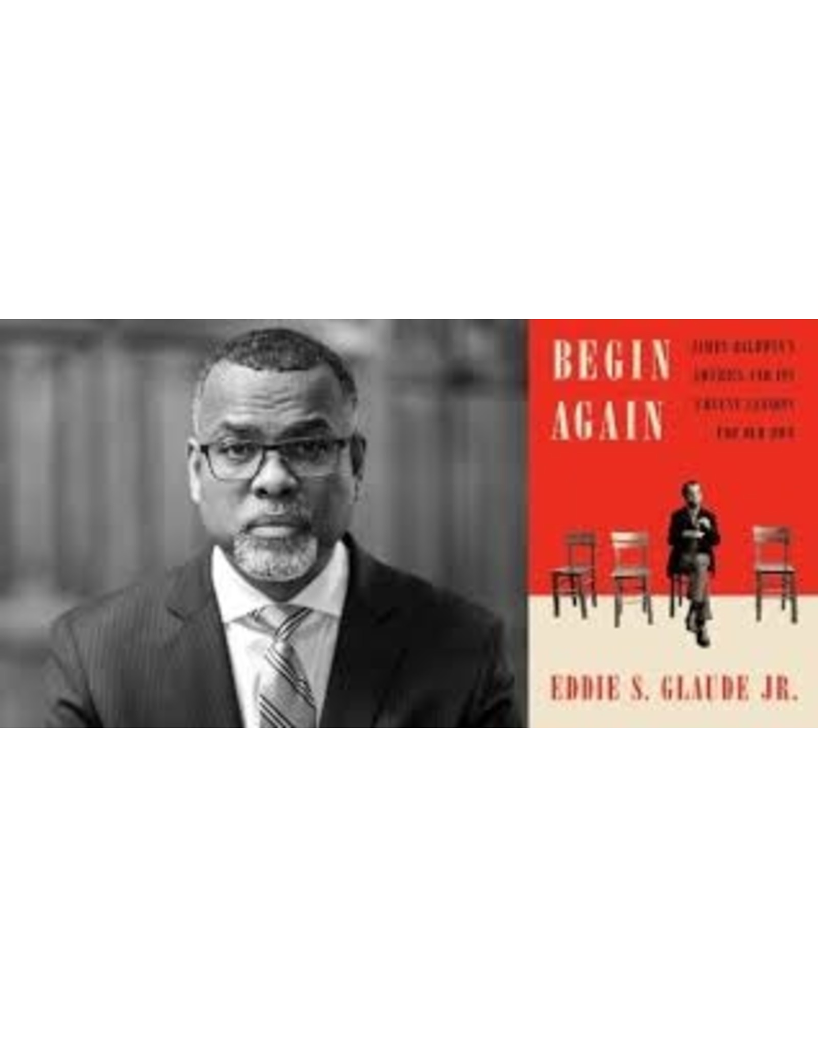 eddie glaude begin again review