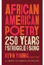 Books African American Poetry 250 Years of Struggle & Song  Edited by Kevin Young