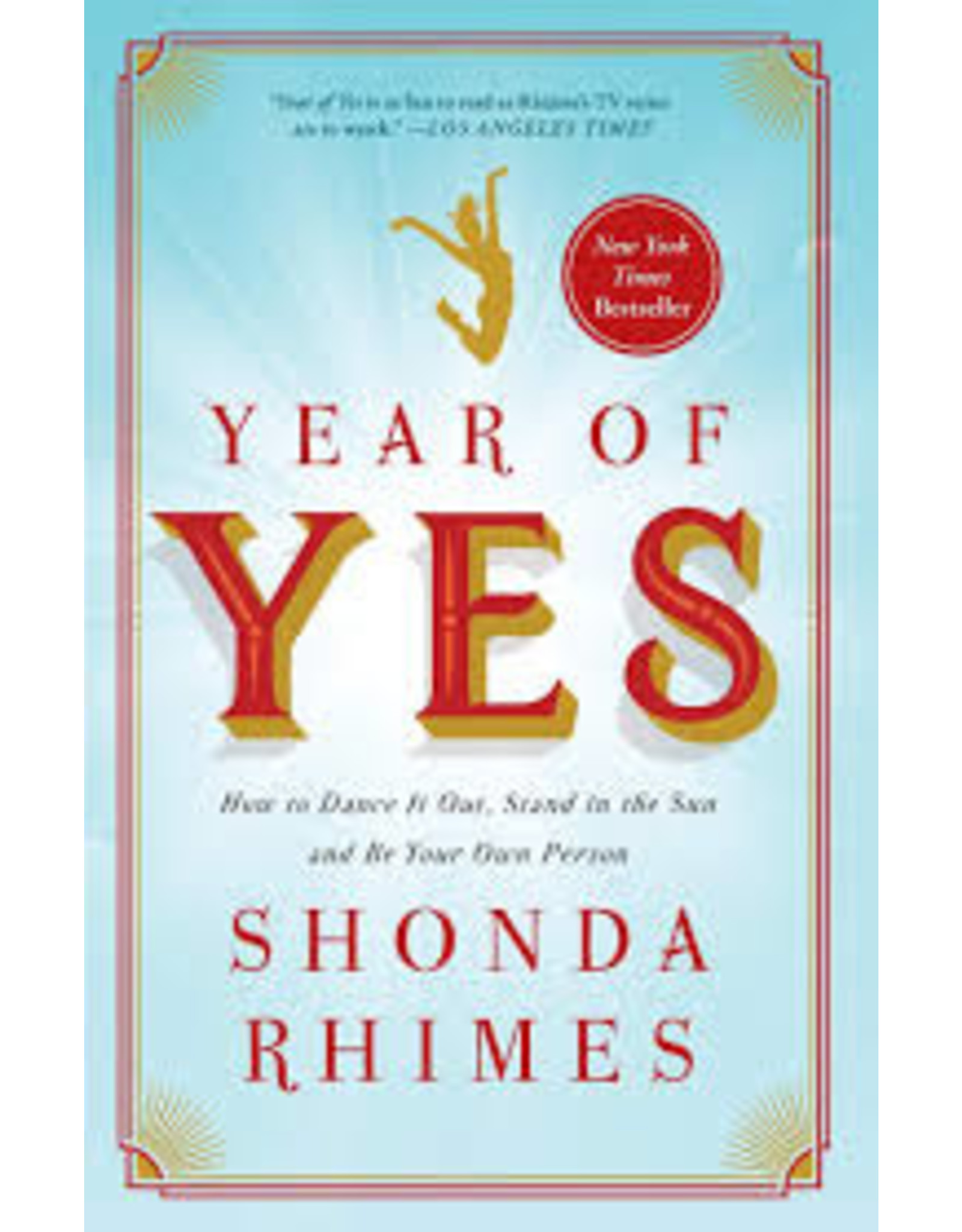 Books Year of Yes by Shonda Rhimes (Love Week)
