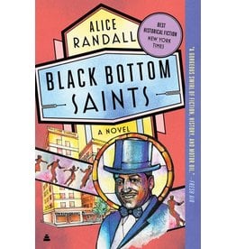 Books Black Bottom Saints by Alice Randall (DHD)