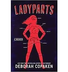 Books Ladyparts : A Memoir by Deborah Copaken
