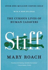 Books Stiff: The Curious Live of Human Cadavers by Mary Roach