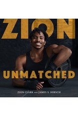 Books Zion : Unmatched by Zion Clark and James S. Hirsch
