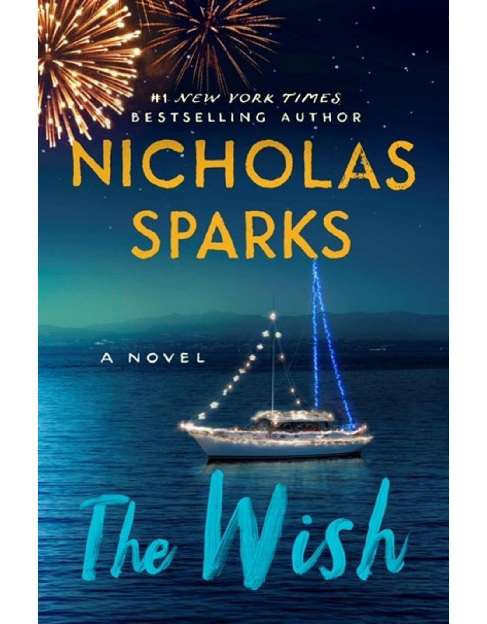 Books The Wish : Novel by Nicholas Sparks (Holiday Catalog 21)