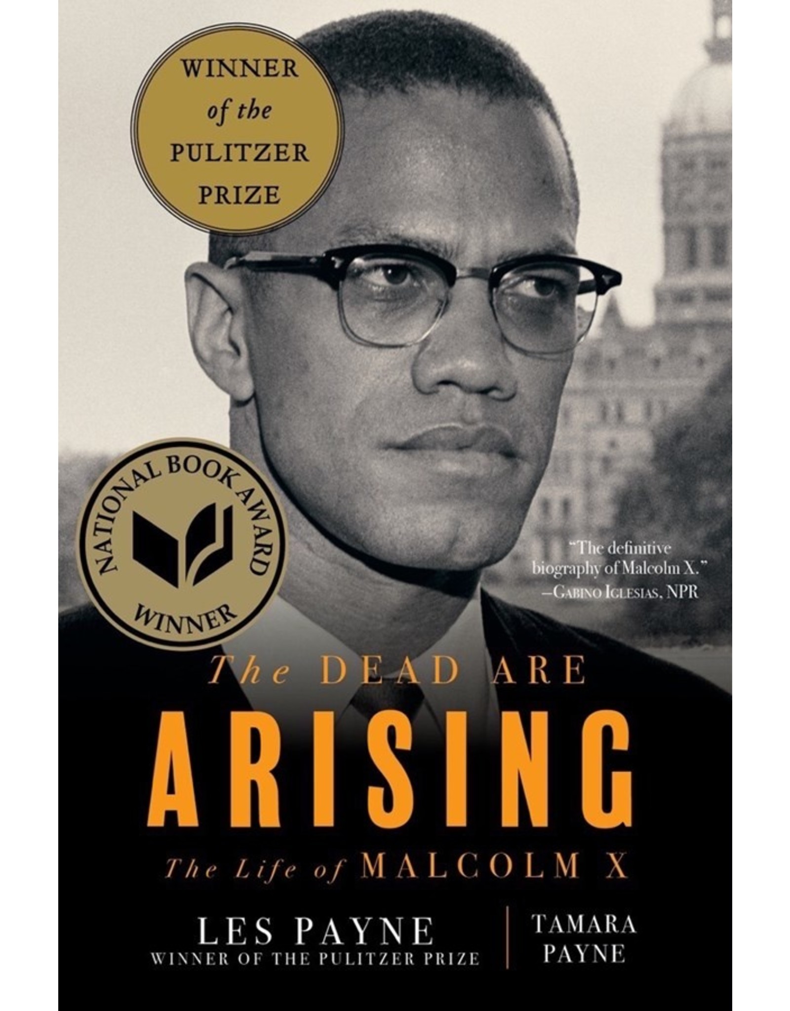 Books The Dead are Arising : The Life of Malcom X by Les Payne and Tamara Payne