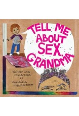 Books Tell Me About Sex GrandmaAnastasia Higginbotham