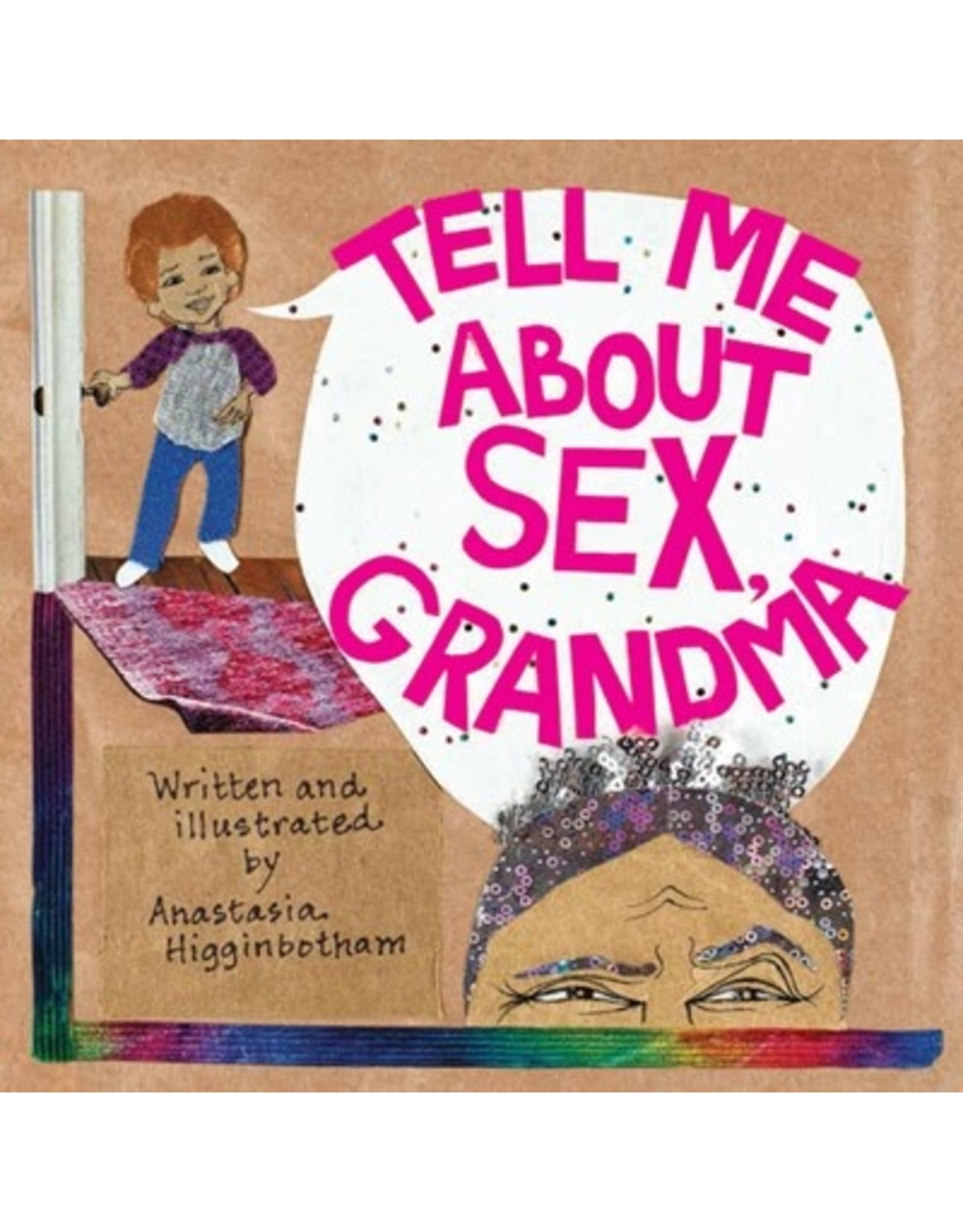 Books Tell Me About Sex GrandmaAnastasia Higginbotham
