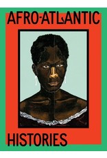 Books Afro-Atlantic Histories  by  Adriano Pedrosa  Tomás Toledo