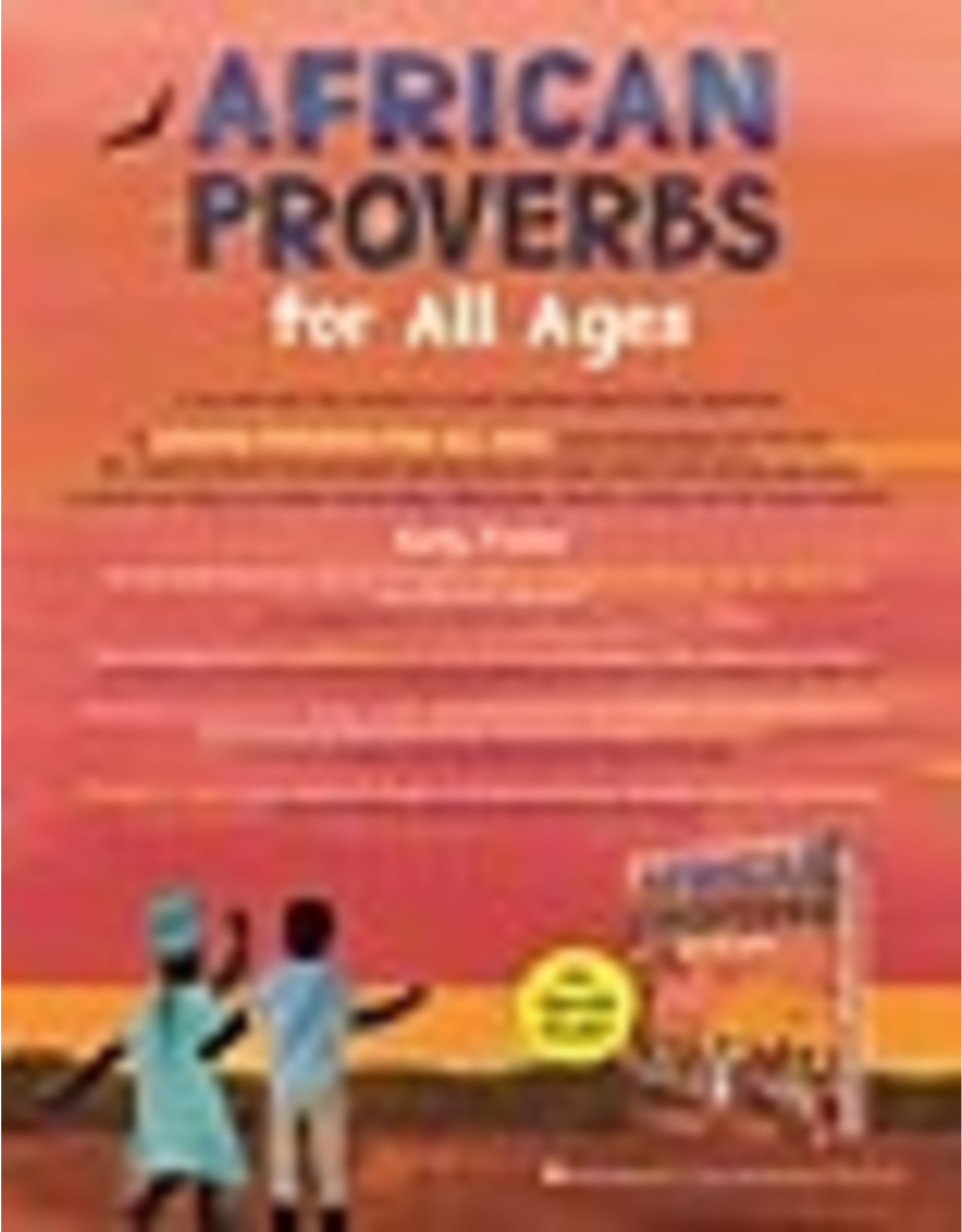 Books African Proverbs : For All Ages collected by Johnetta Betsch Cole and Nelda LaTeef (Griot)