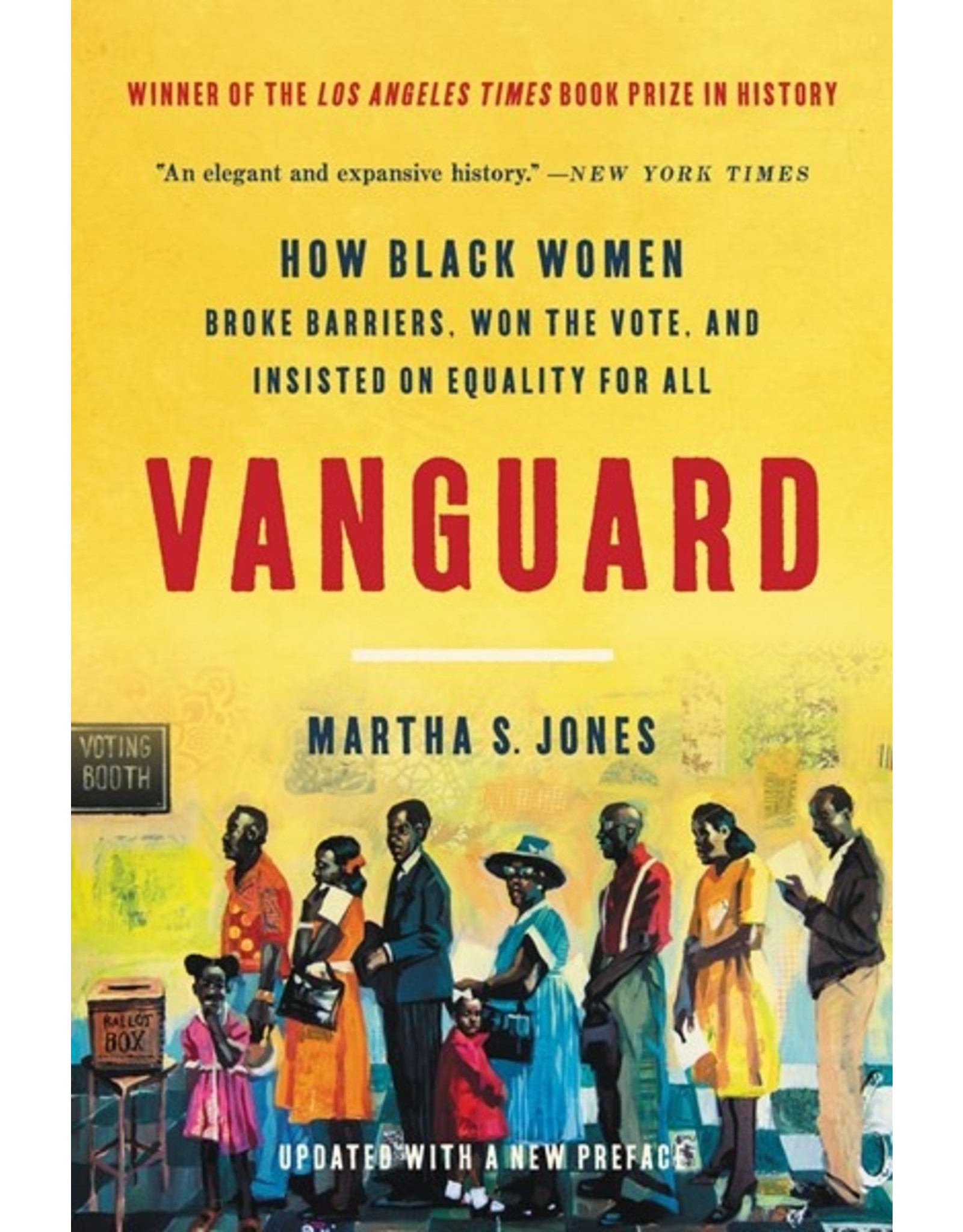 Books Vanguard: How Black Women Broke Barriers Won the Vote and Insisted on Equality for All by Martha Jones