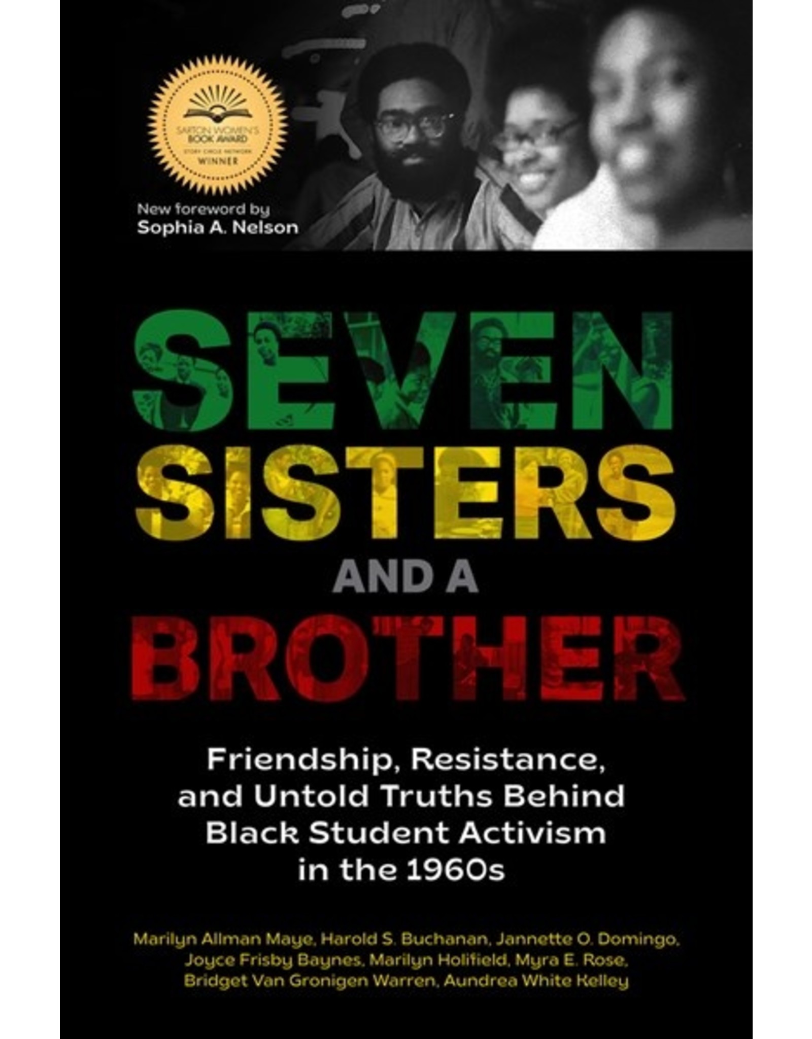 Books Seven Sisters and a Brother : Friendship Resistance and Untold Truths Behind Black Student Activism in the 1960's