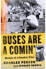 Books BUSES ARE A COMIN' : Memoir of a Freedom Rider by Charles Person with Richard Rooker