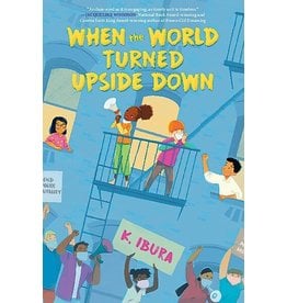 Books When the World Turned Upside Down by K. IBURA ( Signed Copies) (Griot) (Parents Night)