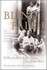 Books Blind Faith: The Miraculous Journey of Lula Hardaway, Stevie Wonder's Mother (DRLC Book Club)