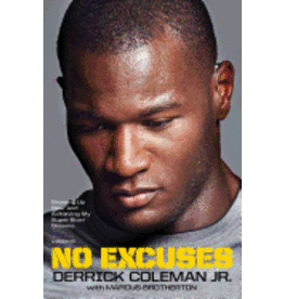 Books No Excuses: Growing Up Deaf and Achieving My Super Bowl Dreams by Derrick Coleman Jr and Marcus Brotherton (DRLC Book Club)