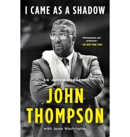 Books I Came As A Shadow : An Autobiography by John Thompson