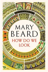 Books How Do We LookBy Mary Beard (Ides of March)