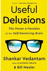 Books Useful Delusions : The Power & Paradox of the Self-Deceiving Brain by Shankar Vedantam & Bill Mesler