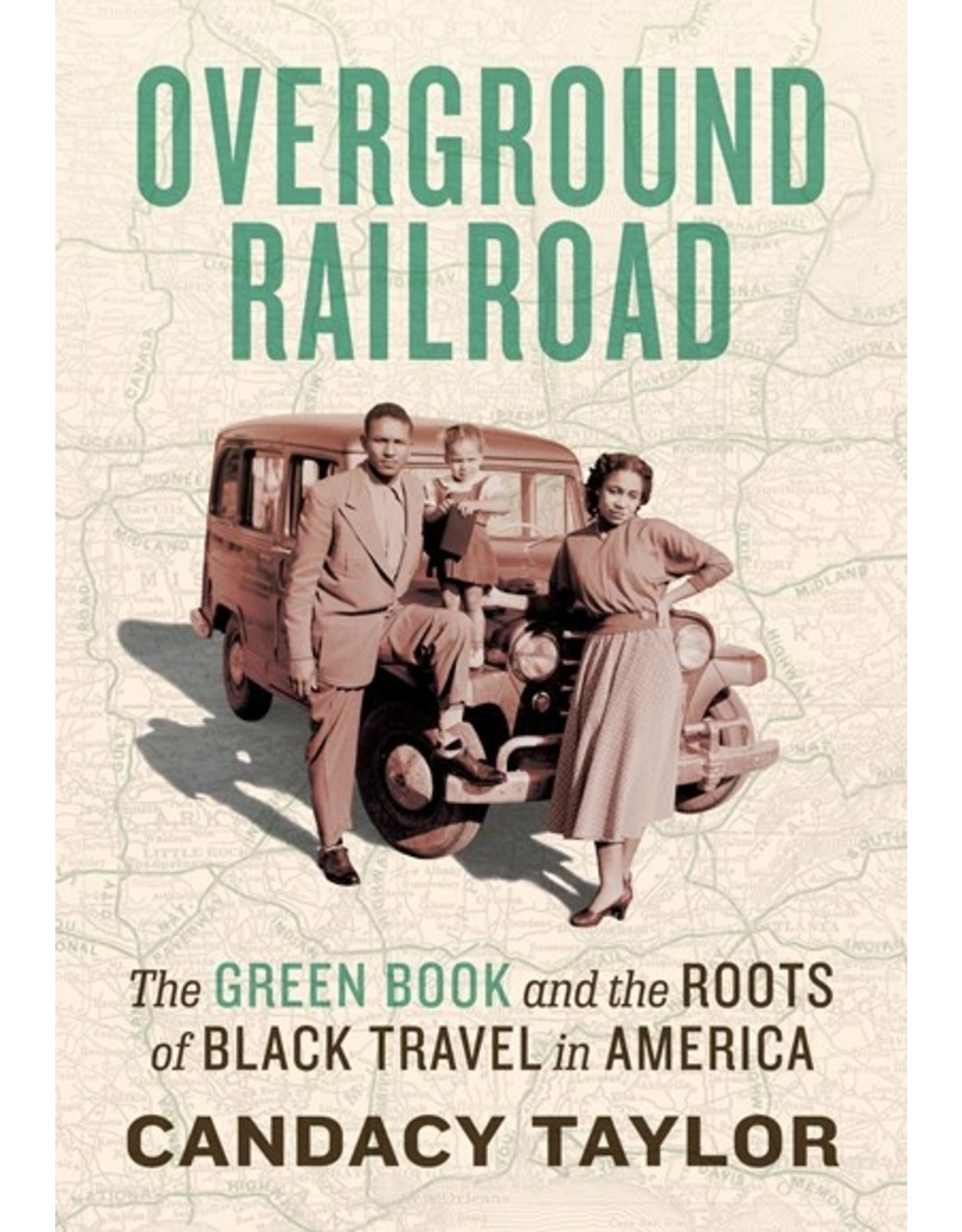 Books Overground Railroad by Candacy Taylor (Black Friday)