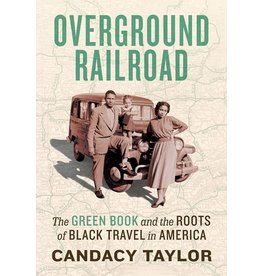Books Overground Railroad by Candacy Taylor (Black Friday)