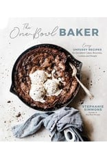 Books The One-Bowl Baker: Easy Unfussy recipes for Decadent Cakes, Brownies, Cookies and Breads by Stephanie Simmons