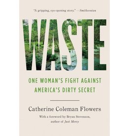 Books Waste : One Woman's Fight Against America's Dirty Secret by Catherine Coleman Flowers