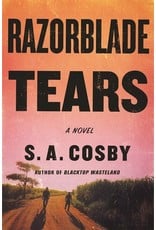 Books Razorblade Tears : A Novel by S.A. Cosby