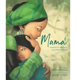 Books Mama : A World of Mothers and Motherhood by Helene Delforge