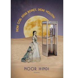 Books DEAR GOD. DEAR BONES. DEAR YELLOW.   Noor Hindi (Pre- Order)