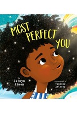 Books Most Perfect You by Jazmyn Simon Ilustrated Tamisha Anthony