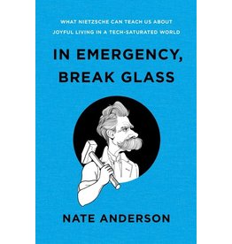 In Emergency, Break Glass by Nate Anderson
