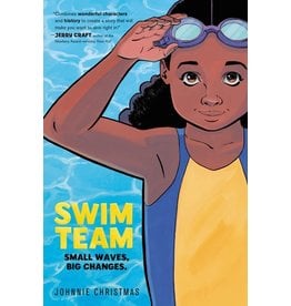 Books SWIM TEAM : Small Waves, Big Changes by Johnnie Christmas