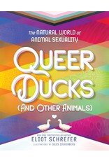 Books Queer Ducks (and Other Animals) : The Natural World of Animal Sexuality  Eliot Schrefer Illustrated by Jules Zuckerberg