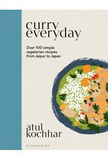 Books curry everyday: Over 100 simple vegetarian recipes from Jaipur to Japan  by atul kochhar