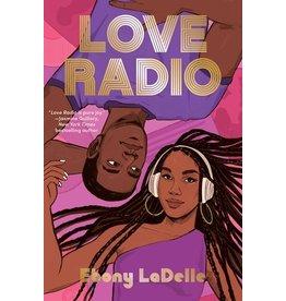 Books Love Radio by Ebony LaDelle (Signed Copies)