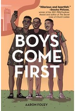 Books Boys Come First by Aaron Foley