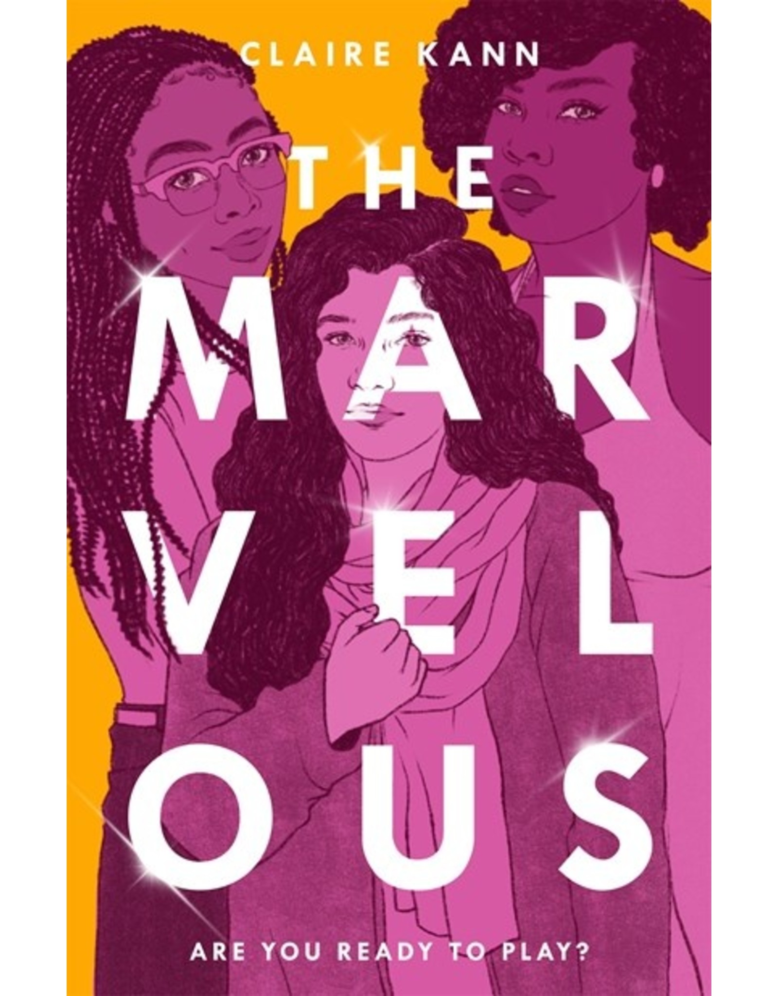 Books The Marvelous : Are you Ready to Play? By Claire Kann