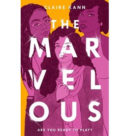 Books The Marvelous : Are you Ready to Play? By Claire Kann