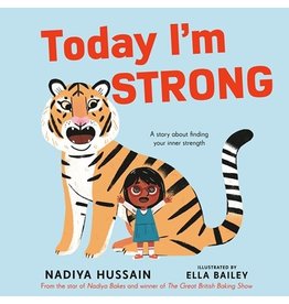 Books Today I'm Strong : A Story About Finding Your Inner Strength by Nadiya (July 10) Hussain