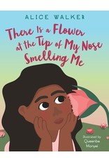 Books There us a Flower at the Tip of My Nose Smelling Me by Alice Walker